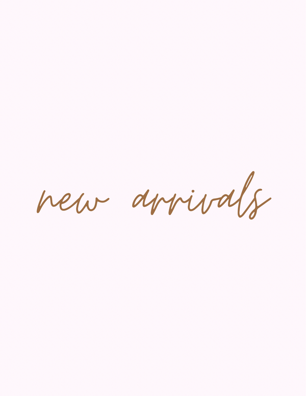 New Arrivals