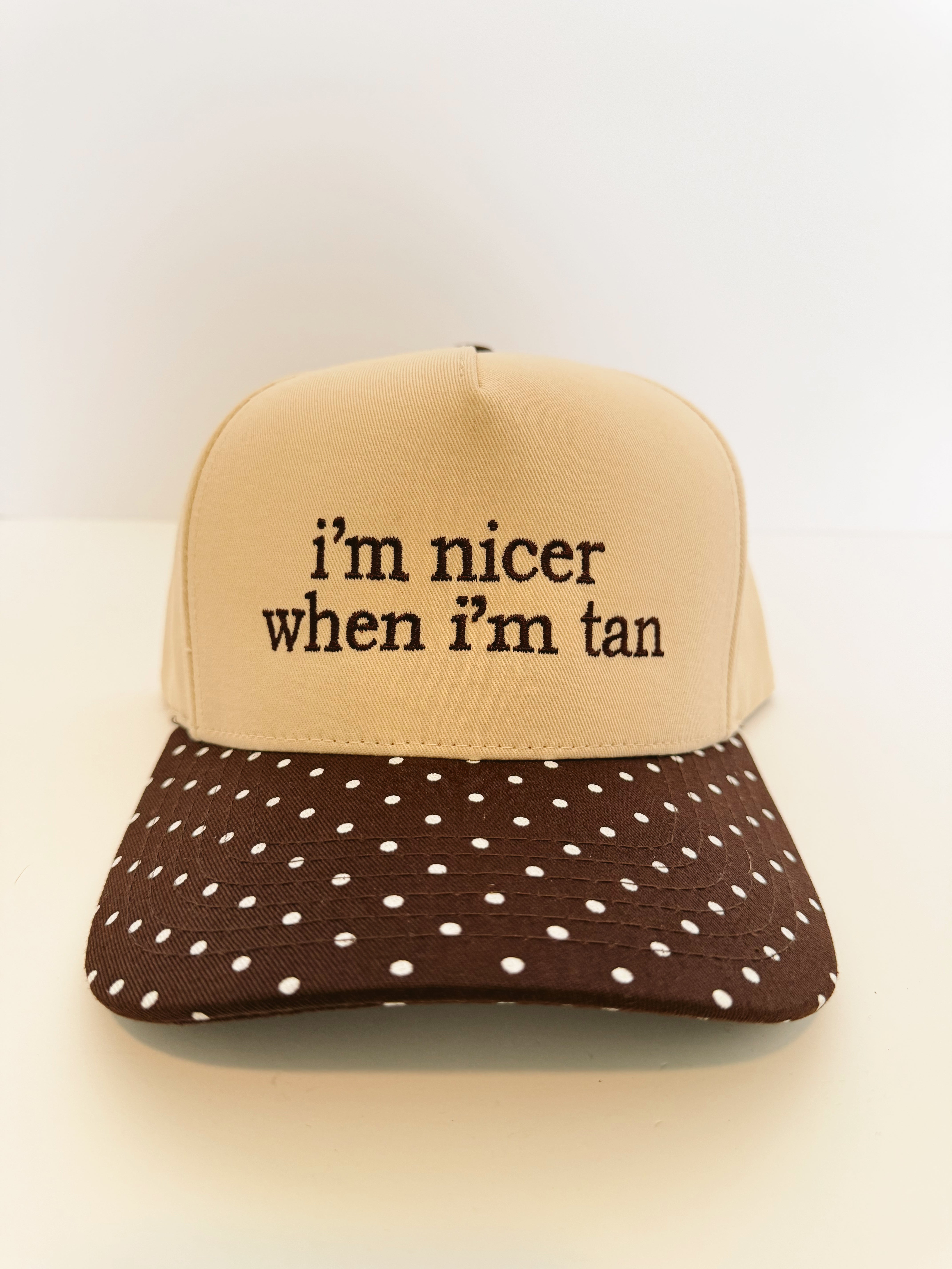 I’m nicer when I’m tan Trucker Hat